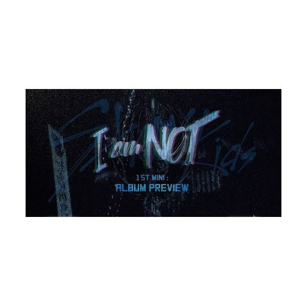 STRAY KIDS - I AM NOT [A Ver.]
