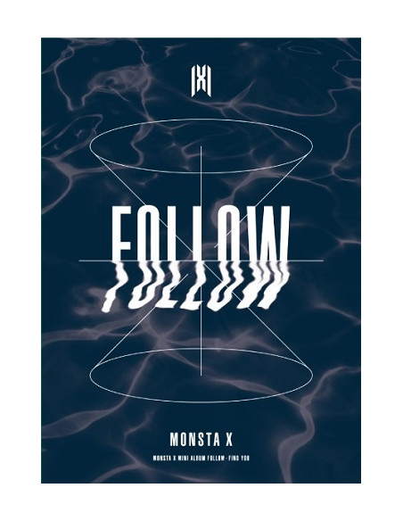 MONSTA X - FOLLOW - FIND YOU [Ver.1]
