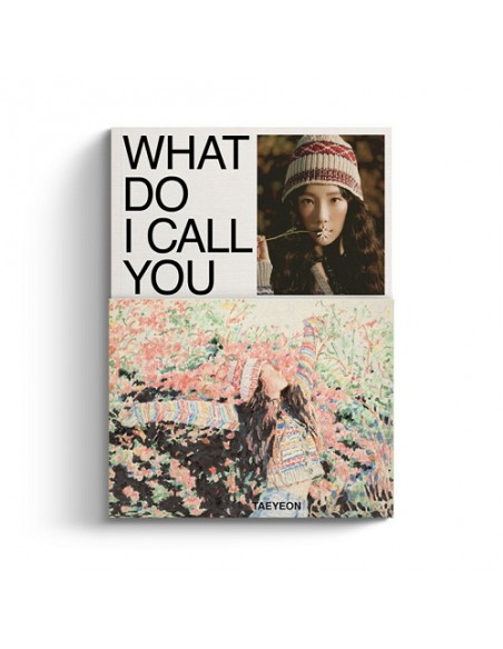 TAEYEON(泰妍) - WHAT DO I CALL YOU [My Daisy Ver.]