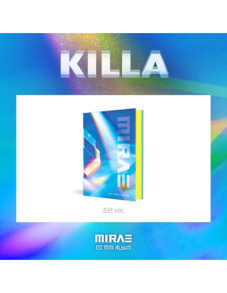 MIRAE(未来少年) - KILLA [少年 Ver.]