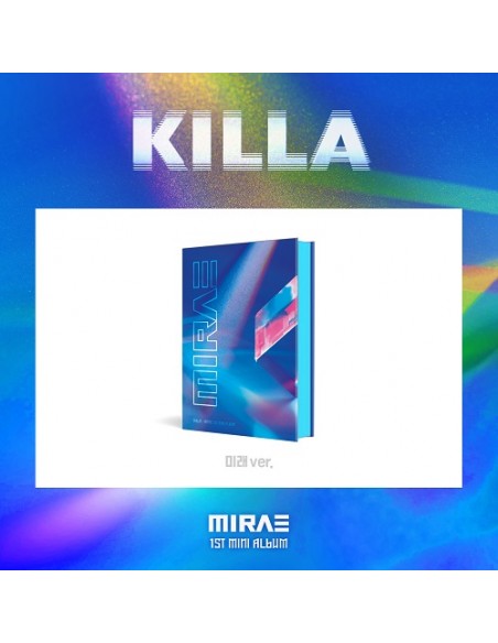 MIRAE(未来少年) - KILLA [未来 Ver.]