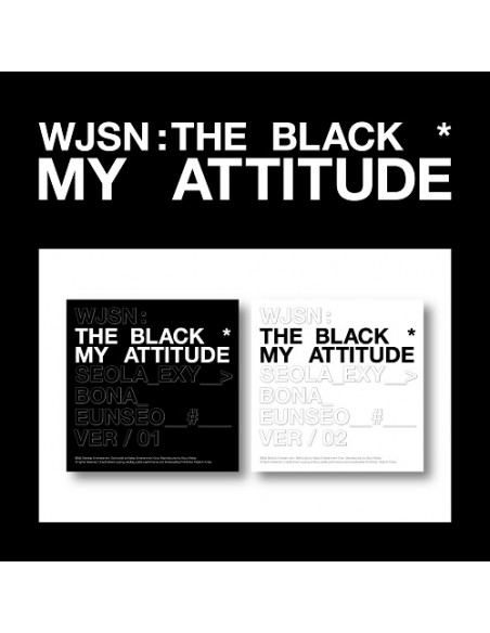 WJSN THE BLACK(宇宙少女THE BLACK) - MY ATTITUDE [02 Ver.]