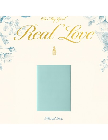 OH MY GIRL - REAL LOVE [Floral Ver.]