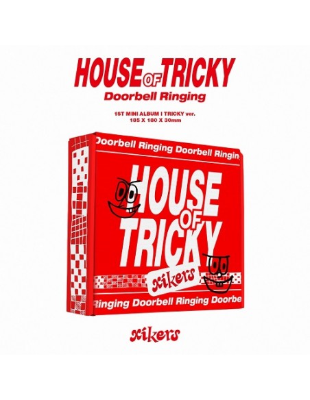 xikers - HOUSE OF TRICKY : Doorbell Ringing [Tricky Ver.]