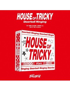 xikers - HOUSE OF TRICKY : Doorbell Ringing [Hiker Ver.]