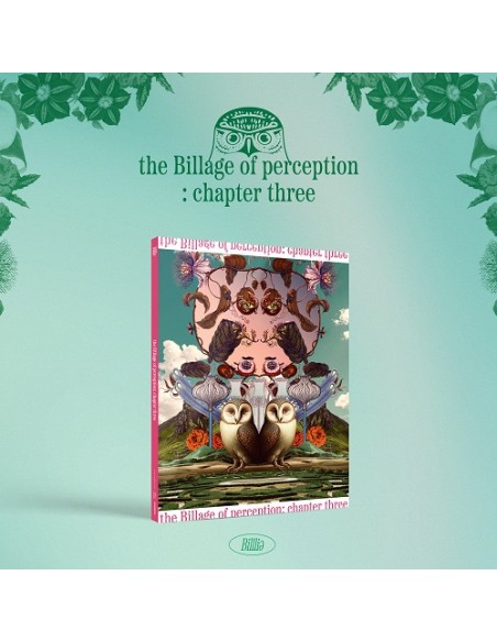 Billlie - the Billage of perception: chapter three [11:11 AM collection]