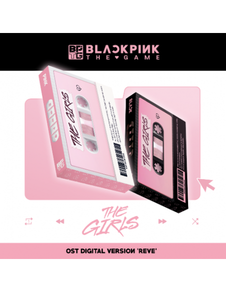 THE GAME BLACKPINK - OST [THE GIRLS] Reve ver. (DIGITAL VERSION / Black)