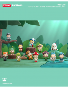 POP MART - HACIPUPU Adventures In The Woods Series Figures