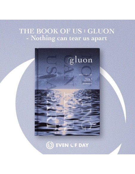 DAY6(Even of Day) - THE BOOK OF US : GLUON - Nothing can tear us apart