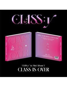 CLASS:y - 1st Mini Album CLASS IS OVER