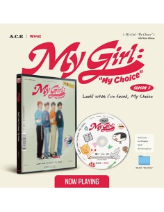 A.C.E - My Girl : “My Choice” (POCA ALBUM - Random Cover)