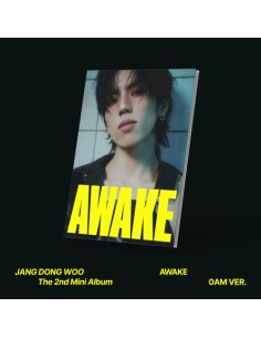(JANG DONG WOO) - AWAKE [0AM Ver.]