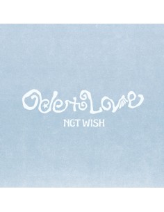 NCT WISH Ode to Love SMini Ver. NFC Random | 1st Album