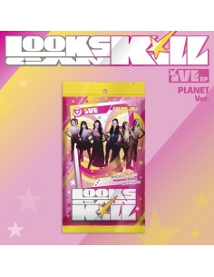IVE - LOOKS CAN KILL - (PLANET Ver.)